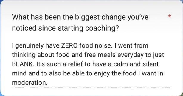 Client check-in about having zero food noise